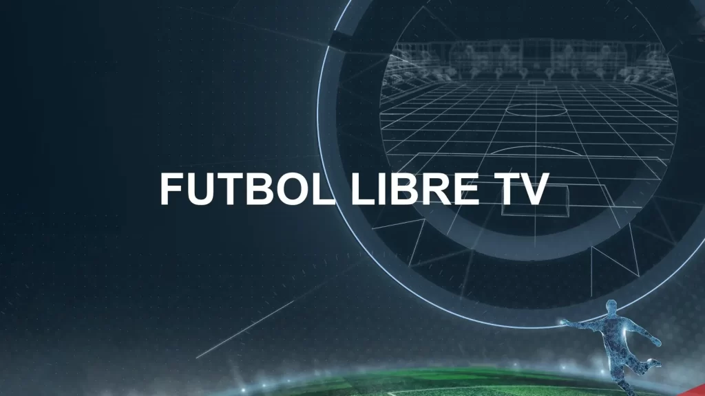 Futbol Libre TV Benefits